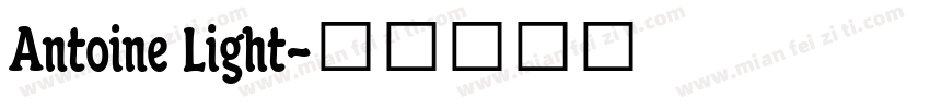 Antoine Light字体转换